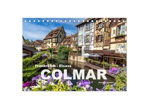 9783383935831 - Frankreich - Elsass - Colmar (Tischkalender 2025 DIN A5 quer) CALVENDO Monatskalender