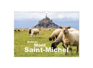 9783383938153 - Welterbe Mont-Saint-Michel (Wandkalender 2025 DIN A4 quer) CALVENDO Monatskalender