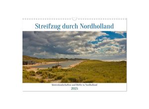 9783383938511 - Streifzug durch Nordholland (Wandkalender 2025 DIN A3 quer) CALVENDO Monatskalender