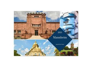 9783383940149 - Mannheim - Jugendstil bis Popart (Tischkalender 2025 DIN A5 quer) CALVENDO Monatskalender