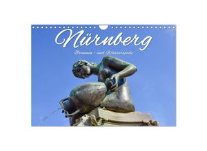 9783383941320 - Nürnberg Brunnen - und Wasserspiele (Wandkalender 2025 DIN A4 quer) CALVENDO Monatskalender