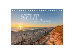 9783383941450 - Sylt im Abendlicht (Tischkalender 2025 DIN A5 quer) CALVENDO Monatskalender