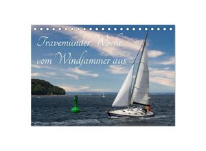 9783383944314 - Travemünder Woche vom Windjammer aus (Tischkalender 2025 DIN A5 quer) CALVENDO Monatskalender