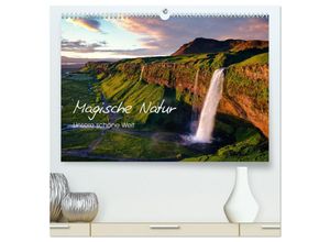 9783383944970 - Magische Natur - Unsere schöne Welt (hochwertiger Premium Wandkalender 2025 DIN A2 quer) Kunstdruck in Hochglanz