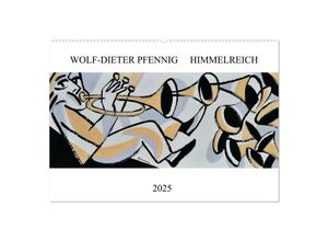 9783383945960 - Himmelreich (Wandkalender 2025 DIN A2 quer) CALVENDO Monatskalender