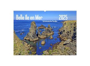 9783383946158 - Belle Ile en Mer - Ein bretonisches Paradies (Wandkalender 2025 DIN A2 quer) CALVENDO Monatskalender