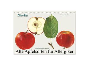 9783383946851 - Alte Apfelsorten für Allergiker (Tischkalender 2025 DIN A5 quer) CALVENDO Monatskalender