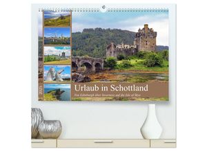 9783383946868 - Urlaub in Schottland (hochwertiger Premium Wandkalender 2025 DIN A2 quer) Kunstdruck in Hochglanz