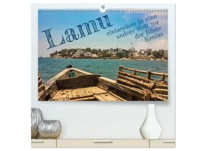 9783383946936 - lamu - eintauchen in eine andere Welt vor der Küste Kenias (hochwertiger Premium Wandkalender 2025 DIN A2 quer) Kunstdruck in Hochglanz