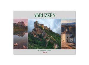 9783383947285 - Abruzzen - Die wilde Mitte Italiens (Wandkalender 2025 DIN A2 quer) CALVENDO Monatskalender