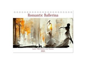 9783383949166 - Romatic Ballerina (Tischkalender 2025 DIN A5 quer) CALVENDO Monatskalender