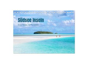 9783383949258 - Südsee Inseln - Eine Reise ins Paradies (Tischkalender 2025 DIN A5 quer) CALVENDO Monatskalender