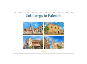 9783383949425 - Unterwegs in Palermo (Tischkalender 2025 DIN A5 quer) CALVENDO Monatskalender