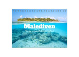 9783383949678 - Malediven - Reise in ein Naturparadies (Tischkalender 2025 DIN A5 quer) CALVENDO Monatskalender