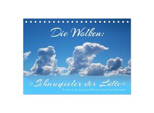 9783383949777 - Die Wolken Schauspieler der Lüfte (Tischkalender 2025 DIN A5 quer) CALVENDO Monatskalender