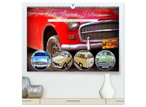 9783383949913 - Auto-Legende Hillman - Eine britische Traditionsmarke in Kuba (hochwertiger Premium Wandkalender 2025 DIN A2 quer) Kunstdruck in Hochglanz