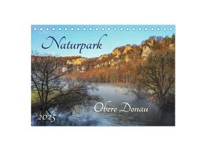 9783383950179 - Naturpark Obere Donau (Tischkalender 2025 DIN A5 quer) CALVENDO Monatskalender