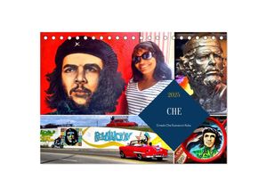 9783383951770 - CHE - Ernesto Che Guevara in Kuba (Tischkalender 2025 DIN A5 quer) CALVENDO Monatskalender