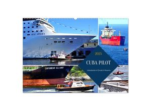 9783383951824 - CUBA PILOT - Lotsenboote im Einsatz in Havanna (Wandkalender 2025 DIN A2 quer) CALVENDO Monatskalender