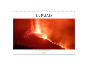 9783383952340 - LA PALMA - DIE TRAUMINSEL (Wandkalender 2025 DIN A3 quer) CALVENDO Monatskalender