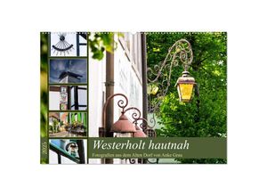 9783383952555 - Westerholt hautnah (Wandkalender 2025 DIN A2 quer) CALVENDO Monatskalender