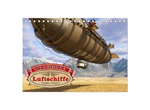 9783383953637 - Steampunk Luftschiffe (Tischkalender 2025 DIN A5 quer) CALVENDO Monatskalender