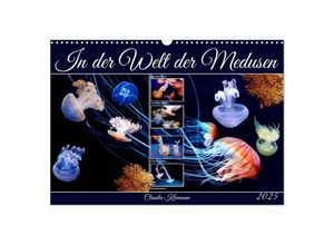 9783383954917 - In der Welt der Medusen (Wandkalender 2025 DIN A3 quer) CALVENDO Monatskalender