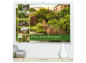 9783383955037 - Pont-Aven Bretagne (hochwertiger Premium Wandkalender 2025 DIN A2 quer) Kunstdruck in Hochglanz