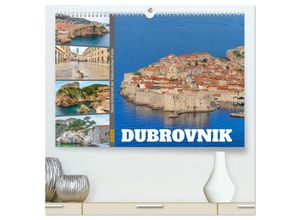 9783383956201 - Dubrovnik - Stolze Schönheit der Dalmatischen Küste (hochwertiger Premium Wandkalender 2025 DIN A2 quer) Kunstdruck in Hochglanz