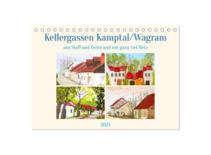 9783383957161 - Wagramer Kellergassen (Tischkalender 2025 DIN A5 quer) CALVENDO Monatskalender