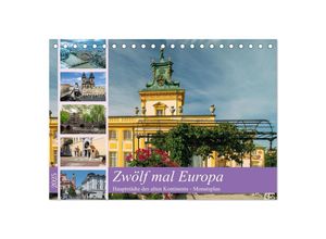 9783383957208 - Zwölf mal Europa (Tischkalender 2025 DIN A5 quer) CALVENDO Monatskalender