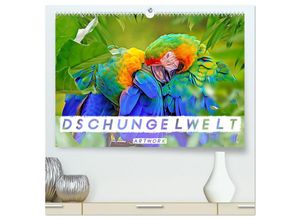 9783383957321 - Dschungelwelt - Artwork (hochwertiger Premium Wandkalender 2025 DIN A2 quer) Kunstdruck in Hochglanz