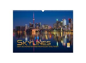 9783383957437 - Skylines der schönsten Metropolen weltweit (Wandkalender 2025 DIN A3 quer) CALVENDO Monatskalender