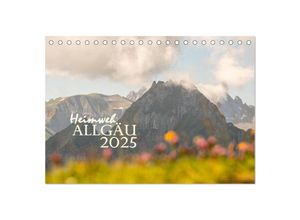 9783383957840 - Heimweh Allgäu 2025 (Tischkalender 2025 DIN A5 quer) CALVENDO Monatskalender