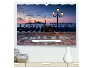 9783383958052 - Europas Städte und Dörfer (hochwertiger Premium Wandkalender 2025 DIN A2 quer) Kunstdruck in Hochglanz