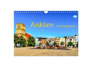 9783383959462 - Anklam und Umgebung (Wandkalender 2025 DIN A4 quer) CALVENDO Monatskalender