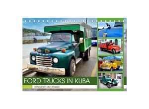 9783383959547 - FORD TRUCKS IN KUBA - Veteranen der Strasse (Tischkalender 2025 DIN A5 quer) CALVENDO Monatskalender