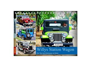 9783383959769 - Willys Station Wagon - Ein Taxi mit Kultstatus in Kuba (Tischkalender 2025 DIN A5 quer) CALVENDO Monatskalender