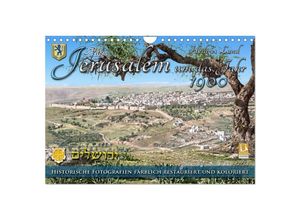 9783383961250 - Altes Jerusalem um das Jahr 1900 - Fotos neu restauriert und koloriert (Wandkalender 2025 DIN A4 quer) CALVENDO Monatskalender