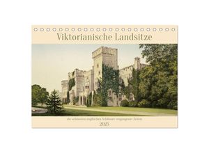 9783383963667 - Viktorianische Landsitze (Tischkalender 2025 DIN A5 quer) CALVENDO Monatskalender