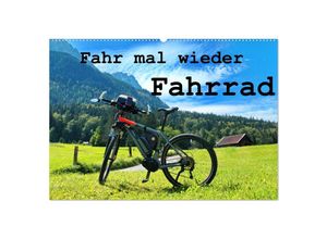 9783383963896 - Fahr mal wieder Fahrrad (Wandkalender 2025 DIN A2 quer) CALVENDO Monatskalender