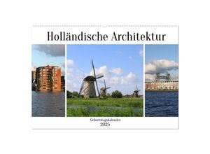 9783383964084 - Holländische Architektur Geburtstagskalender (Wandkalender 2025 DIN A2 quer) CALVENDO Monatskalender