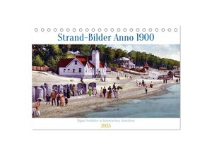 9783383965494 - Strand-Bilder Anno 1900 - Rigas Seebäder in historischen Ansichten (Tischkalender 2025 DIN A5 quer) CALVENDO Monatskalender