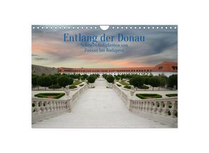 9783383965593 - Entlang der Donau Sehenswürdigkeiten von Passau bis Budapest (Wandkalender 2025 DIN A4 quer) CALVENDO Monatskalender