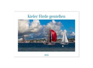 9783383966040 - Kieler Förde genießen (Wandkalender 2025 DIN A2 quer) CALVENDO Monatskalender