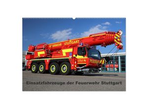 9783383967566 - Einsatzfahrzeuge der Feuerwehr Stuttgart (Wandkalender 2025 DIN A2 quer) CALVENDO Monatskalender