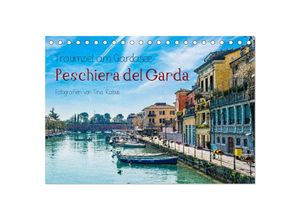 9783383970757 - Traumziel am Gardasee Peschiera del Garda (Tischkalender 2025 DIN A5 quer) CALVENDO Monatskalender