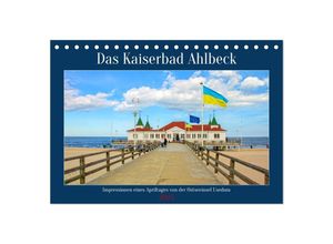 9783383971075 - Das Kaiserbad Ahlbeck - Augenblicke eines Apriltages von der Ostseeinsel Usedom (Tischkalender 2025 DIN A5 quer) CALVENDO Monatskalender