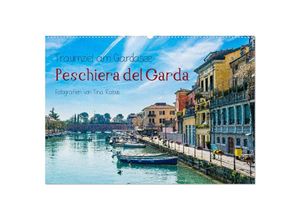 9783383971815 - Traumziel am Gardasee Peschiera del Garda (Wandkalender 2025 DIN A2 quer) CALVENDO Monatskalender