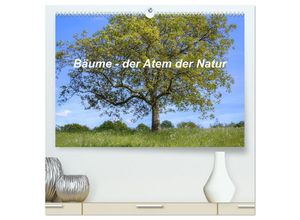 9783383973512 - Bäume der Atem der Natur (hochwertiger Premium Wandkalender 2025 DIN A2 quer) Kunstdruck in Hochglanz